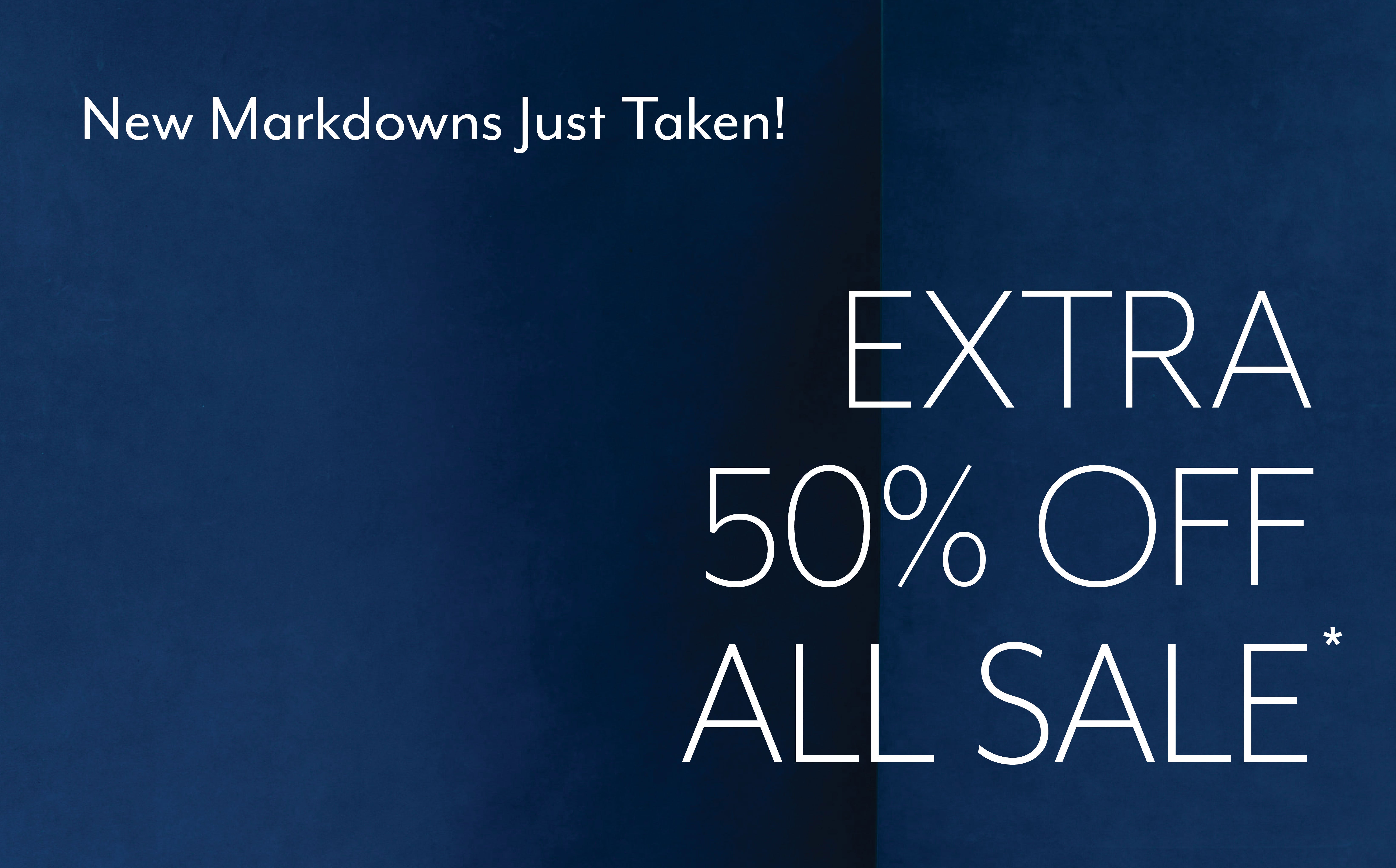Extra 50% Off All Sale*