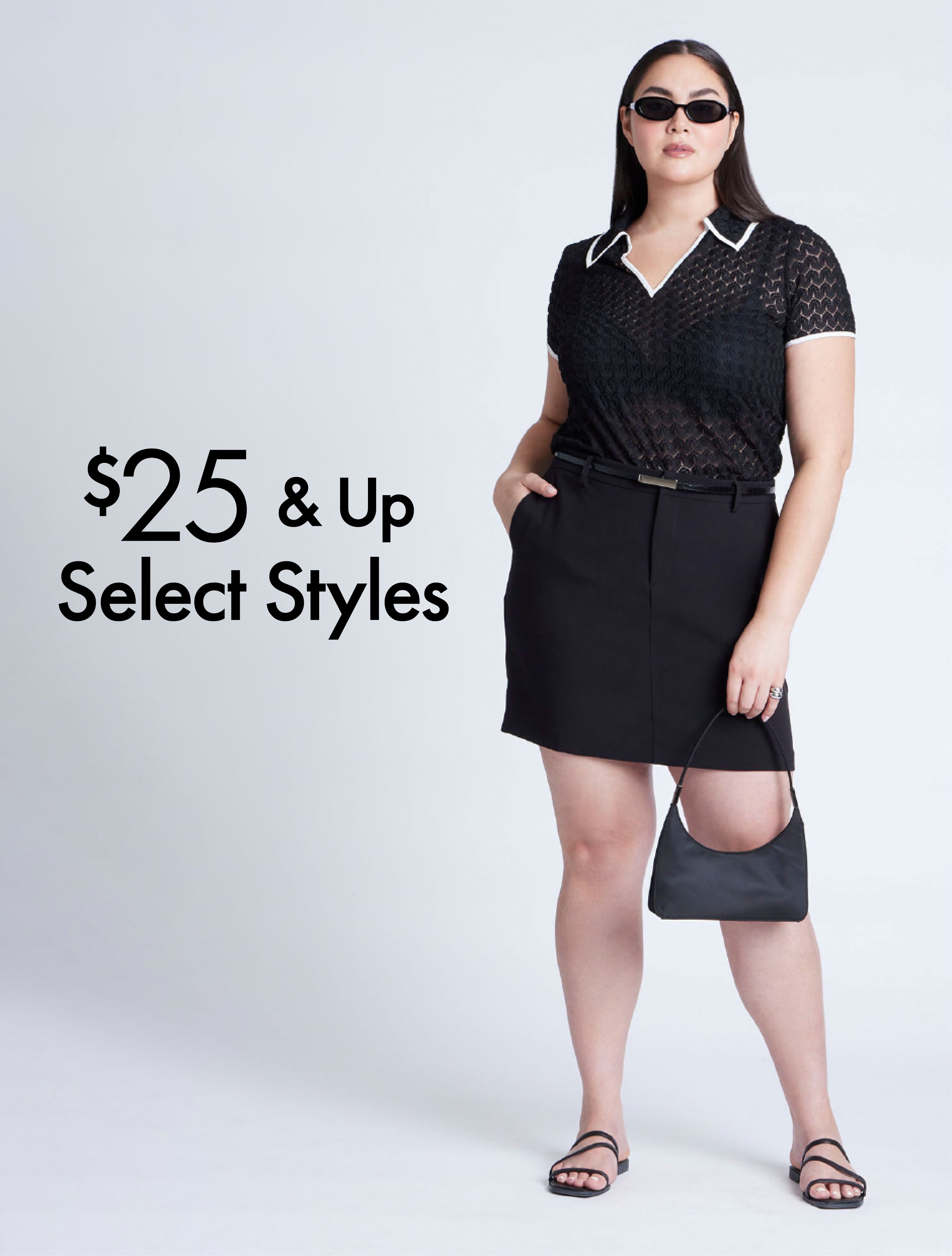 $25 & Up Select Styles