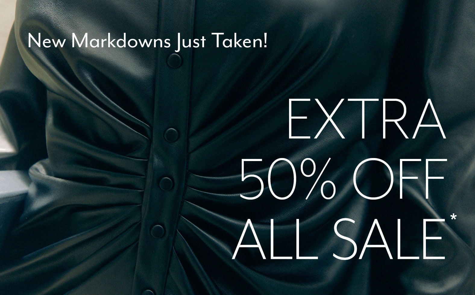 Extra 50% Off All Sale*