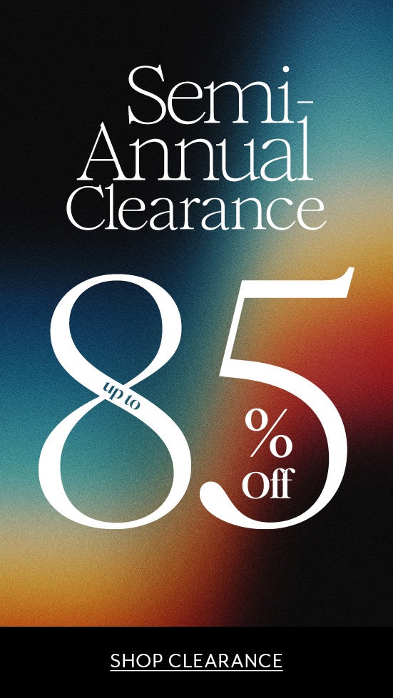 Semi-Annual Clearance