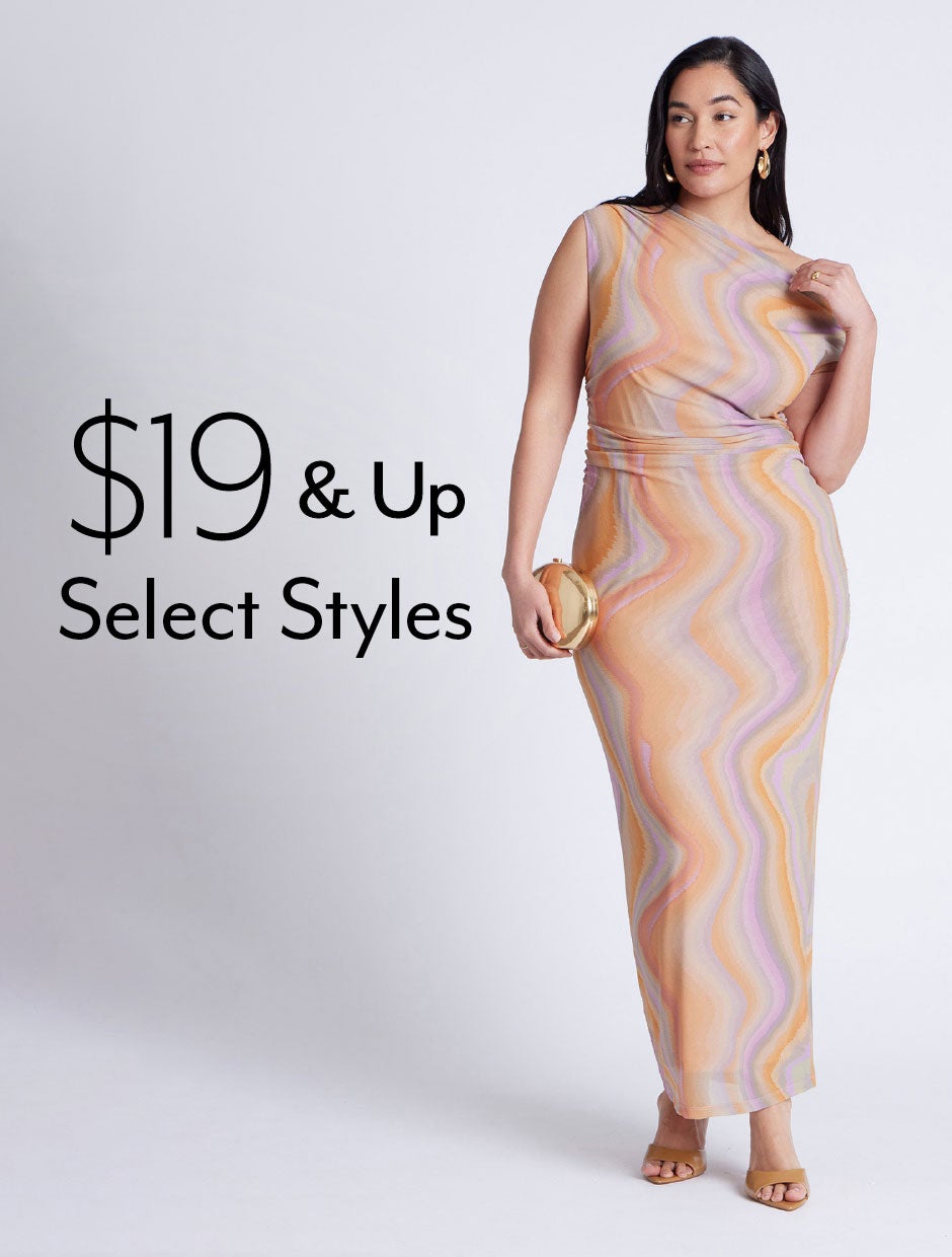 $19 & Up Select Styles