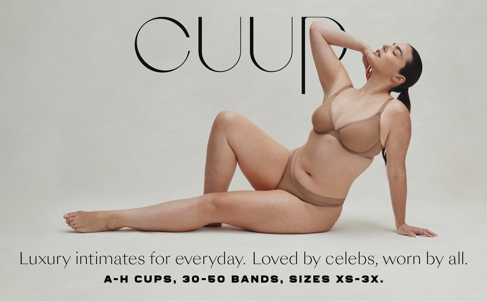 Introducing CUUP: The Full Support Spectrum, now available in 30-50 bands and cups A-H.