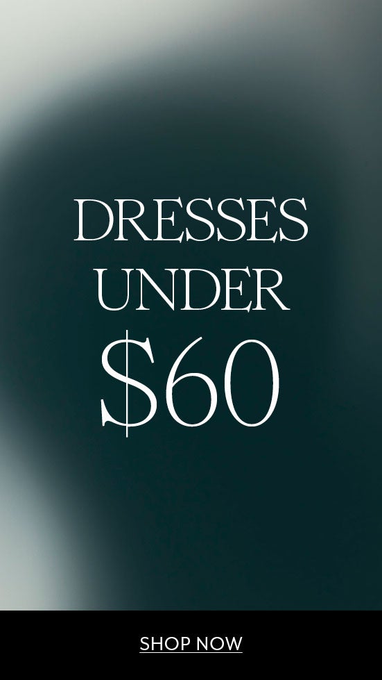 Dresses Under $60