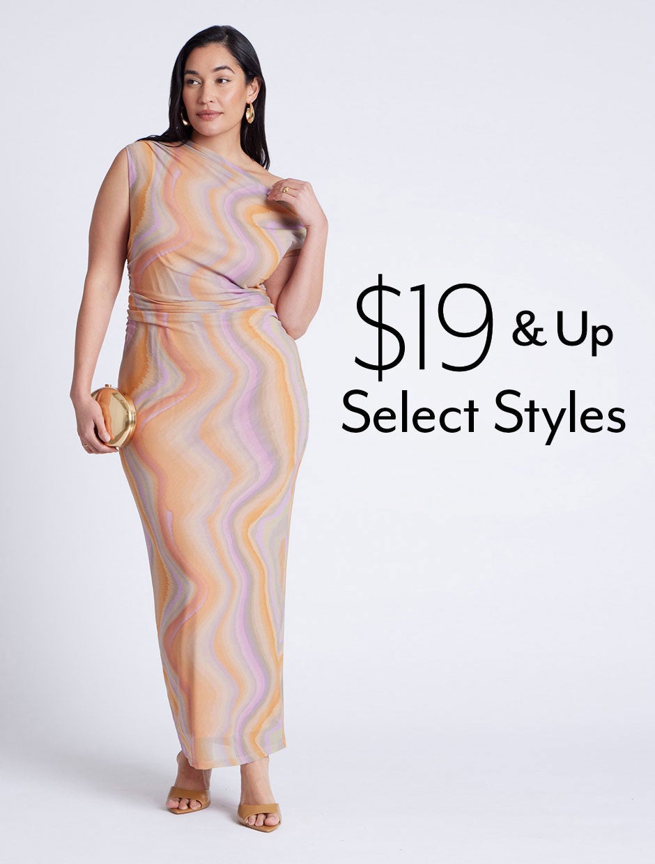 $19 & Up Select Styles