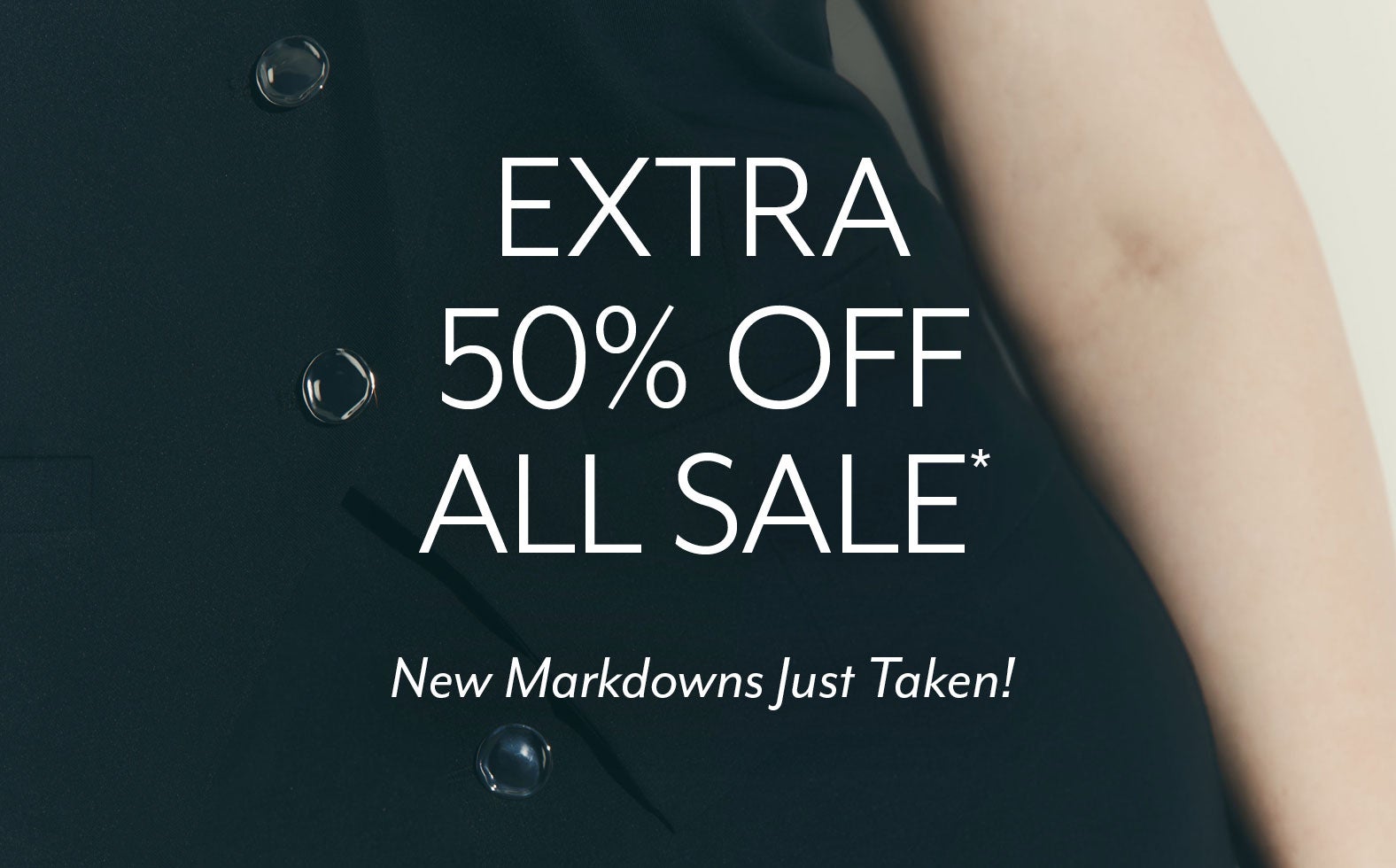 Extra 50% Off All Sale*