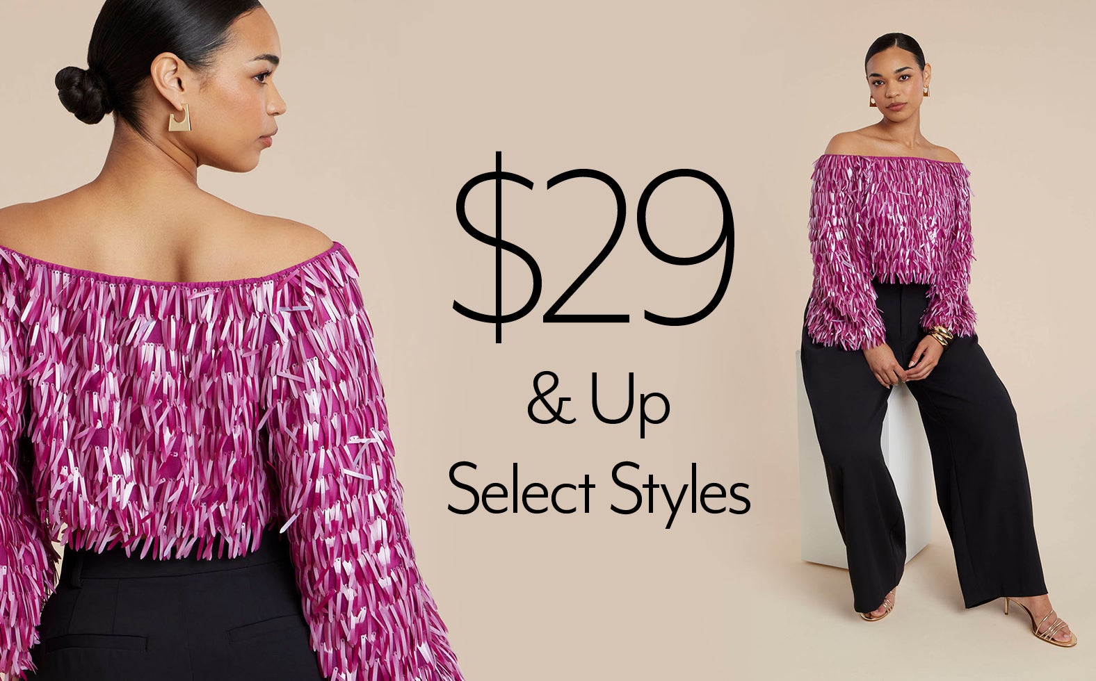 $29 & Up Select Styles