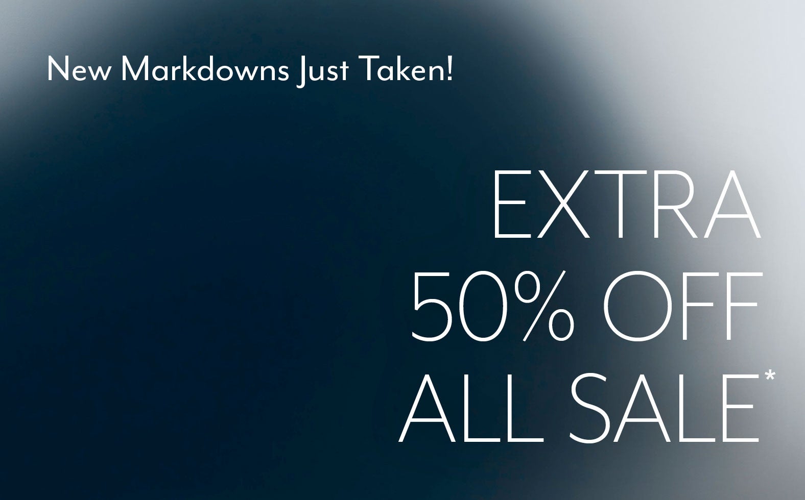 Extra 50% Off All Sale*