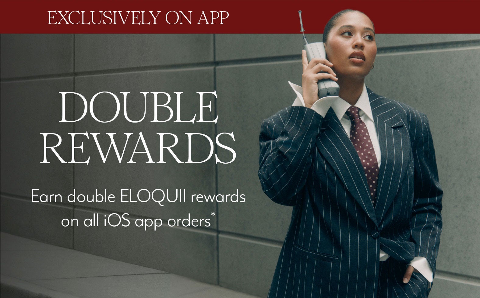 Double Rewards for ELOQUII iOS App